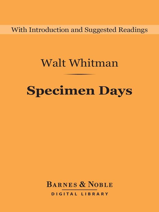 Title details for Specimen Days by Walt Whitman - Available